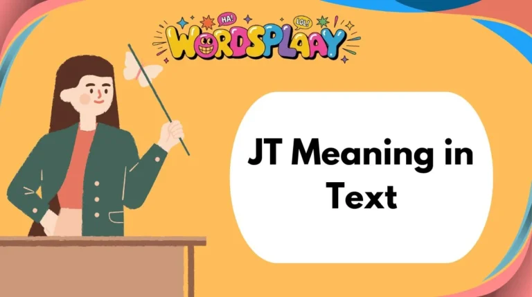 JT Meaning in Text