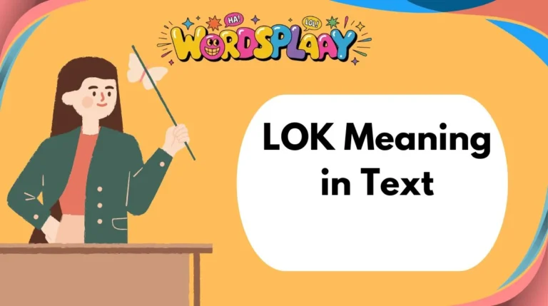 LOK Meaning in Text