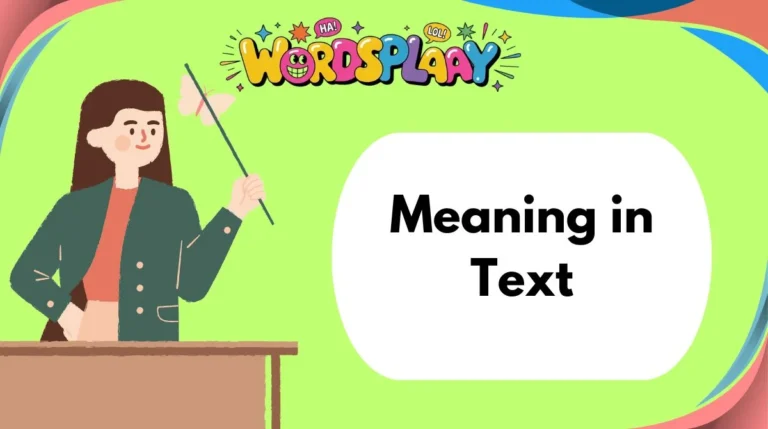 Meaning in Text