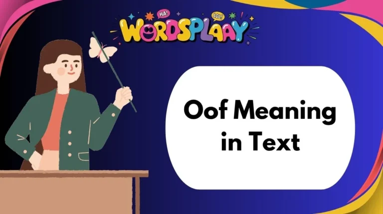 Oof Meaning in Text