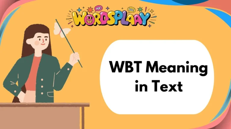 WBT Meaning in Text