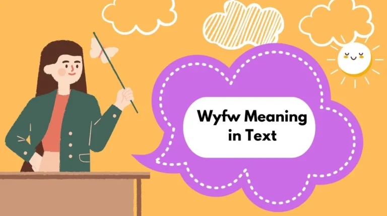 Wyfw Meaning in Text